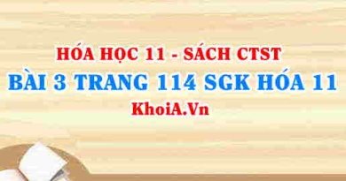 Bài 3 trang 114 SGK Hóa 11 Chân trời sáng tạo